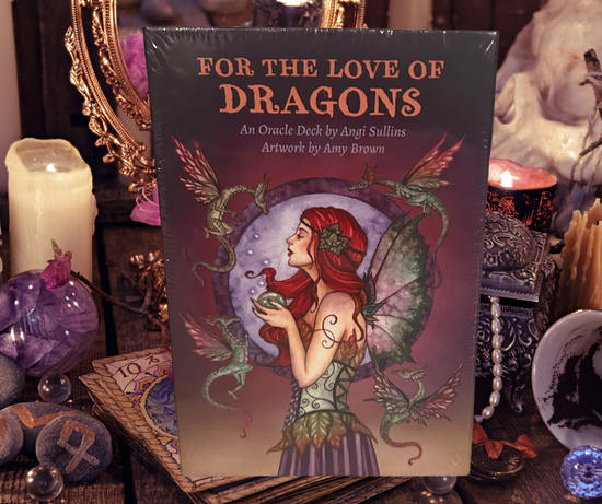 For the Love of Dragons — Oracle Deck by Angie Sullins, Artwork by Amy Brown