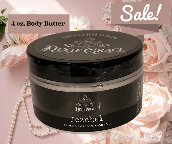 Jezabel 4 oz Body Butter by Dixie Grace
